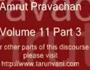 Amrut Pravachan Epi-11 Part-1 by Tarun Sagarji